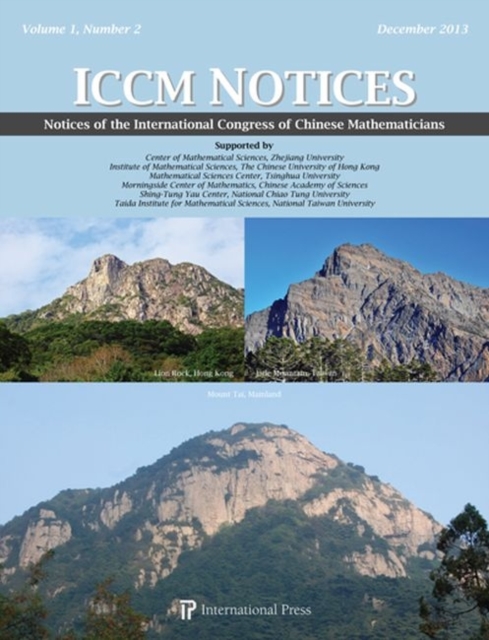 Notices of the International Congress of Chinese Mathematicians (ICCM Notices), Volume 1, No. 2, Paperback / softback Book