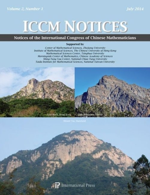 Notices of the International Congress of Chinese Mathematics : Volume 2, Number 1 (2014), Paperback / softback Book