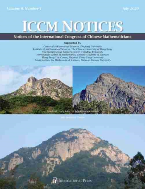 Notices of the International Congress of Chinese Mathematicians, Vol. 8, No. 1 (July 2020), Paperback / softback Book