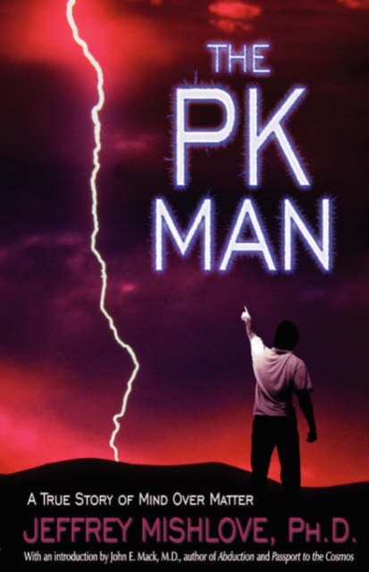 The Pk Man : A True Story of Mind Over Matter, Paperback / softback Book