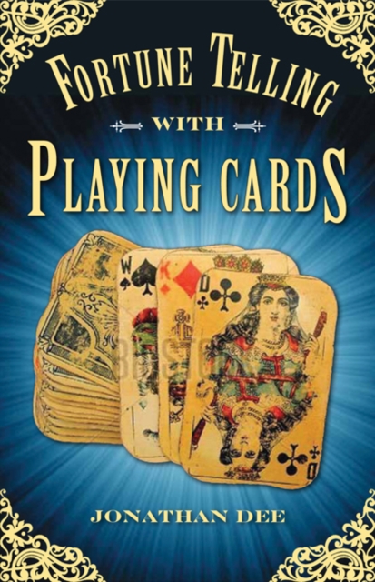 Fortune Telling with Playing Cards, Paperback / softback Book