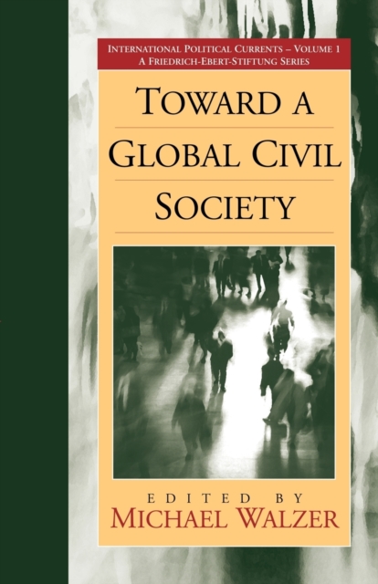 Toward a Global Civil Society, Paperback / softback Book