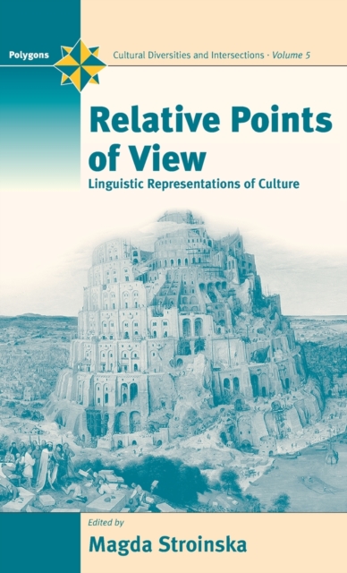 Relative Points of View : Linguistic Representations of Culture, Hardback Book
