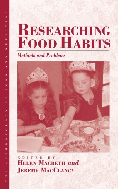 Researching Food Habits : Methods and Problems, Hardback Book