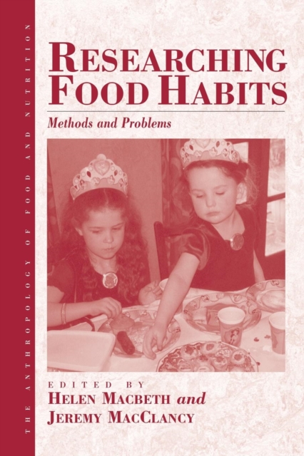 Researching Food Habits : Methods and Problems, Paperback / softback Book