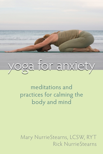 Yoga for Anxiety, PDF eBook