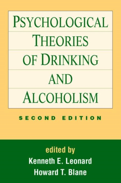 Psychological Theories of Drinking and Alcoholism, Second Edition, Hardback Book
