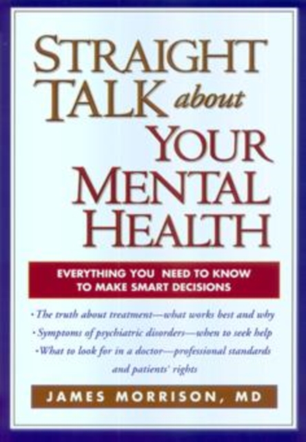 Straight Talk about Your Mental Health, Paperback / softback Book