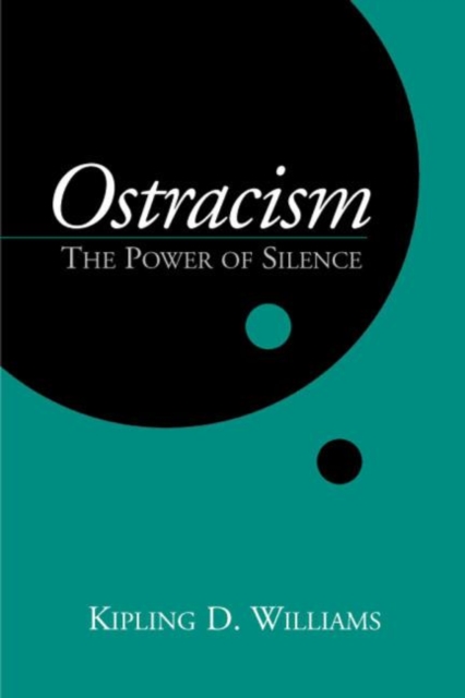 Ostracism : The Power of Silence, Hardback Book