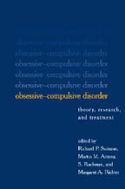 Obsessive-Compulsive Disorder : Theory, Research, and Treatment, Paperback / softback Book