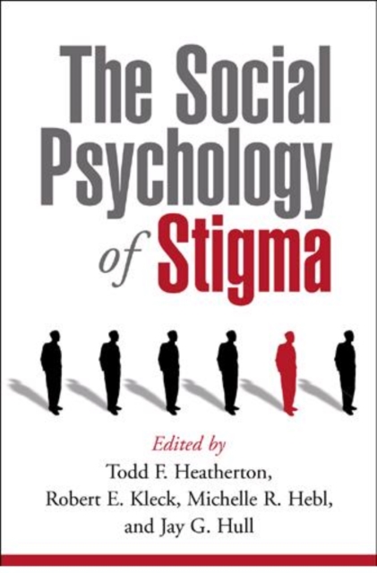 The Social Psychology of Stigma, Paperback / softback Book