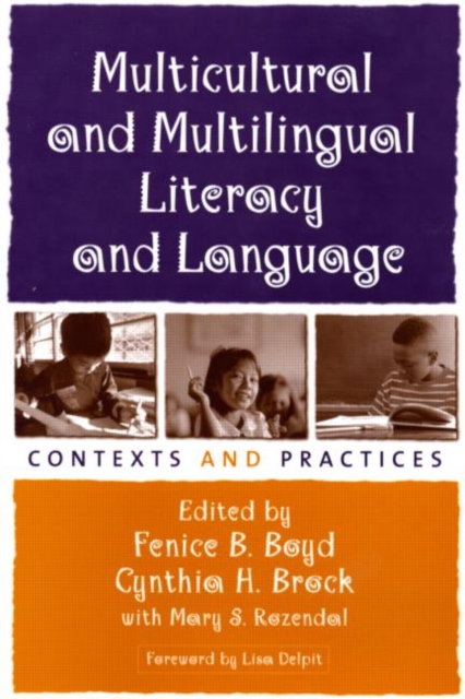 Multicultural and Multilingual Literacy and Language : Contexts and Practices, Paperback / softback Book