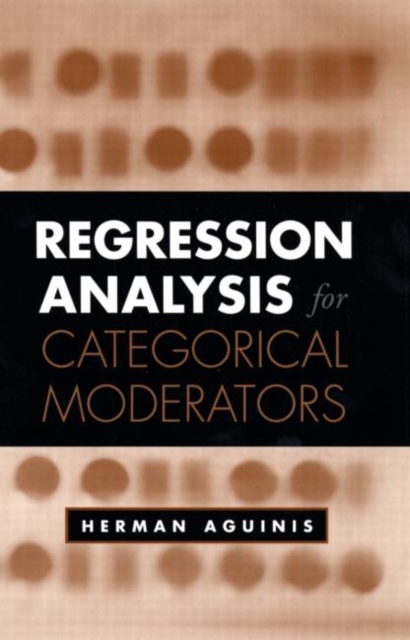 Regression Analysis for Categorical Moderators, Hardback Book