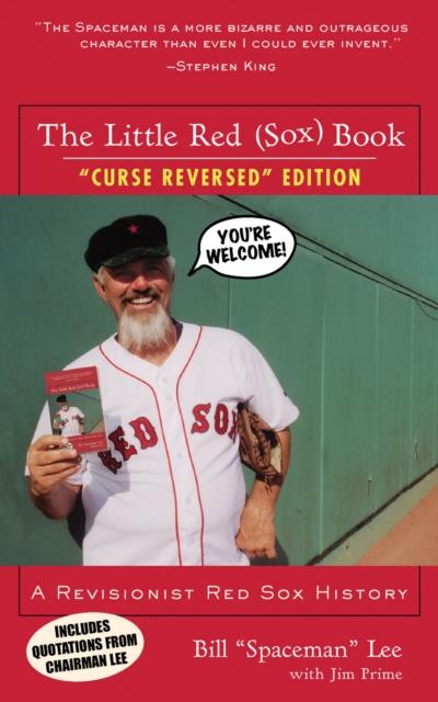 The Little Red (Sox) Book : A Revisionist Red Sox History, Paperback / softback Book