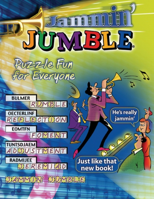 Jammin' Jumble (R) : Puzzle Fun for Everyone, Paperback / softback Book