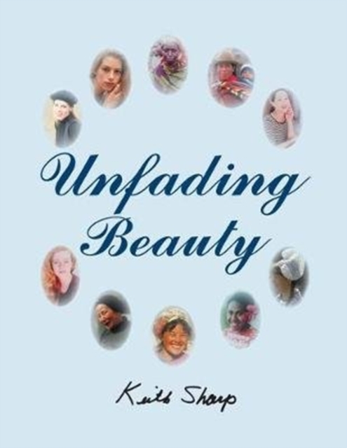 Unfading Beauty, Paperback / softback Book