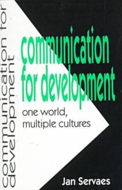 Communication for Development : One World, Multiple Cultures, Paperback / softback Book