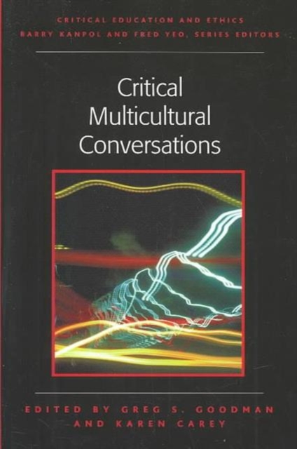 Critical Multicultural Conversations, Paperback / softback Book