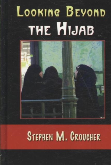 Looking Beyond the Hijab, Hardback Book