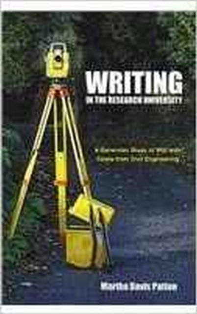Writing in the Research University : A Darwinian Study of WID with Cases from Civil Engineering, Paperback / softback Book