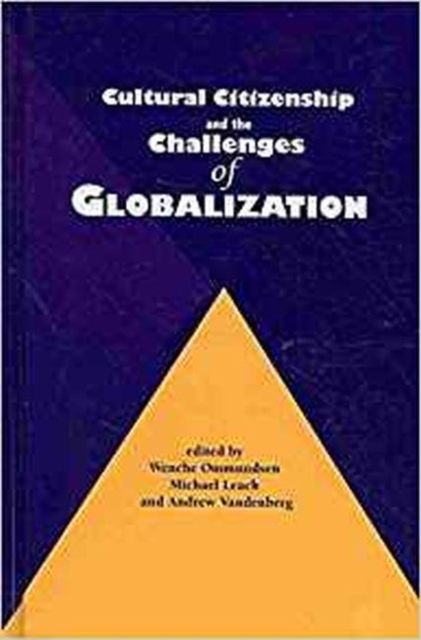 Cultural Citizenship and the Challenges of Globalization, Hardback Book