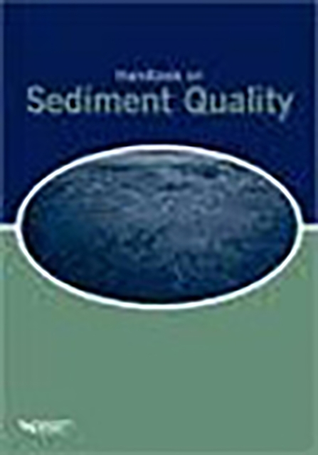 Handbook on Sediment Quality : A Special Publication, Paperback / softback Book
