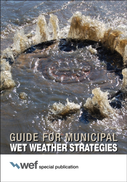 Guide for Municipal Wet Weather Strategies, Paperback / softback Book