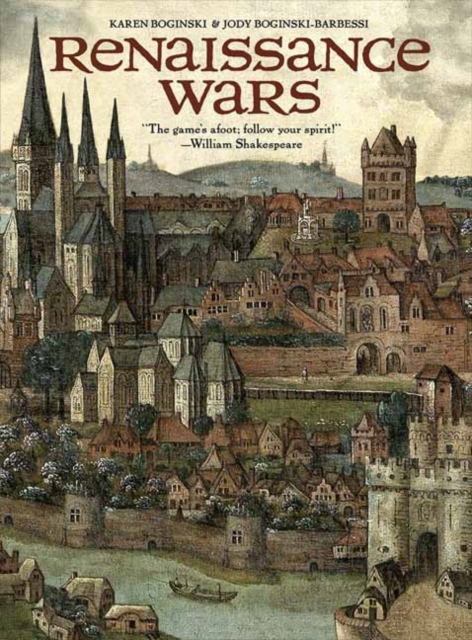 Renaissance War Games : A Game Filled with Intriguing History and Magnificent Art, Kit Book