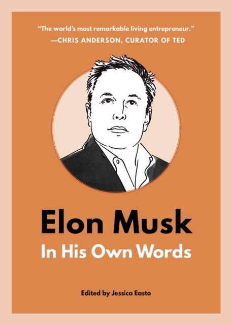 Elon Musk: In His Own Words, Paperback / softback Book