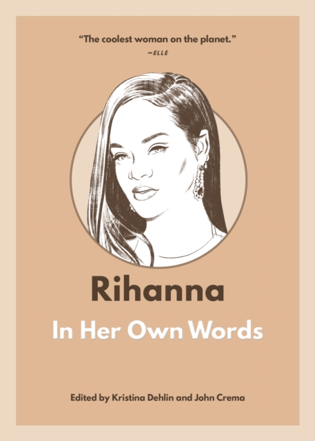 Rihanna: In Her Own Words, Paperback / softback Book