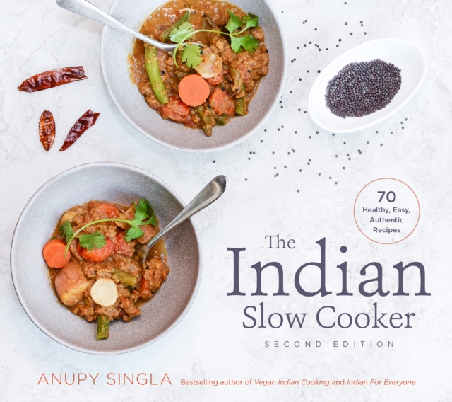 The Indian Slow Cooker : 70 Healthy, Easy, Authentic Recipes, EPUB eBook