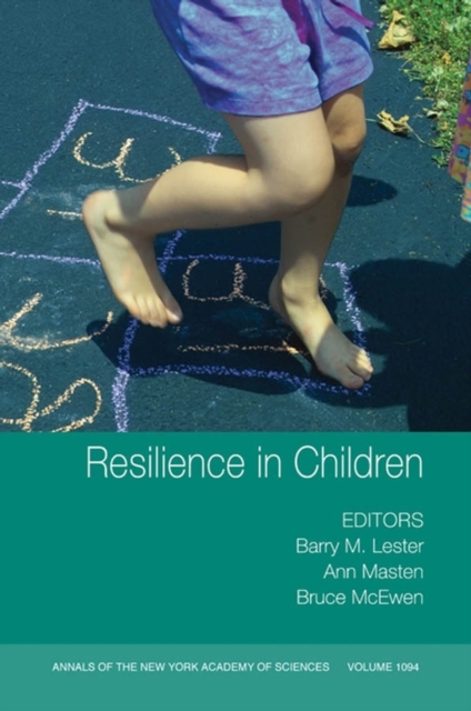 Resilience in Children, Volume 1094, Paperback / softback Book