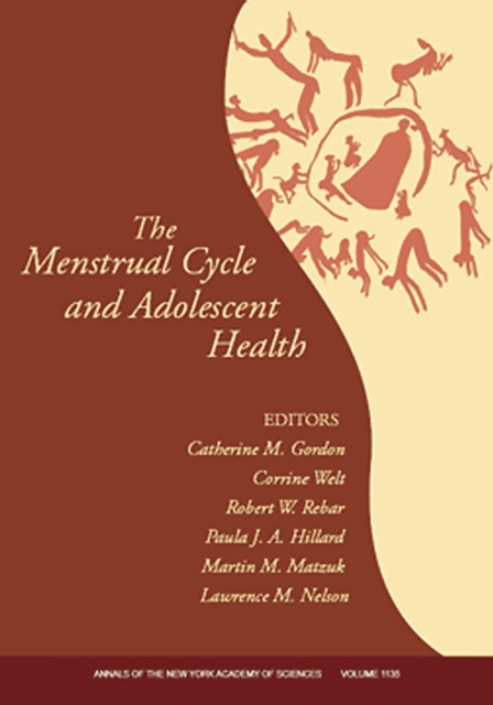 The Menstrual Cycle and Adolescent Health, Volume 1136, Paperback / softback Book