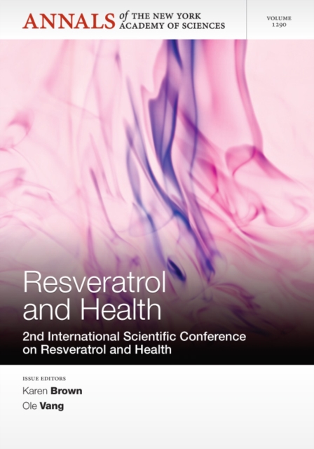 Resveratrol and Health : 2nd International Conference on Resveratrol and Health, Volume 1290, Paperback / softback Book
