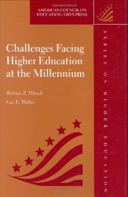 Challenges Facing Higher Education at the Millennium, Hardback Book