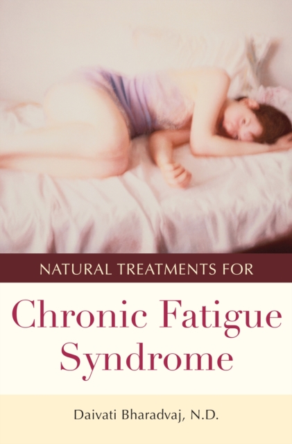 Natural Treatments for Chronic Fatigue Syndrome, PDF eBook