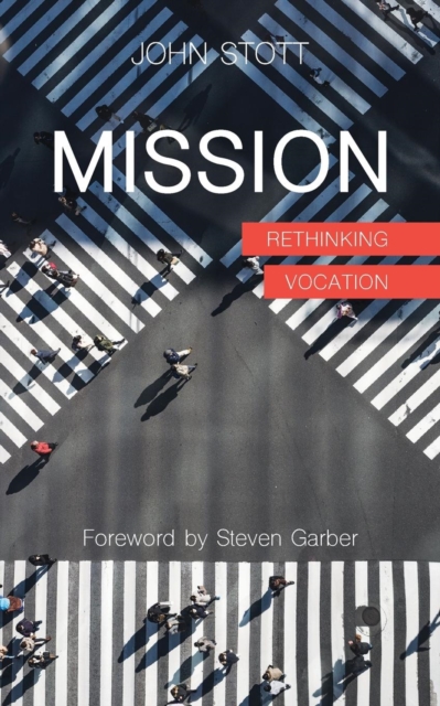Mission : Rethinking Vocation, Paperback / softback Book