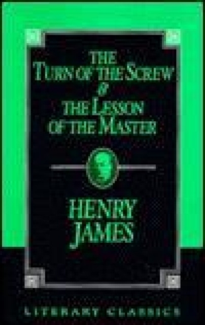 The Turn of the Screw and The Lesson of the Master, Paperback / softback Book