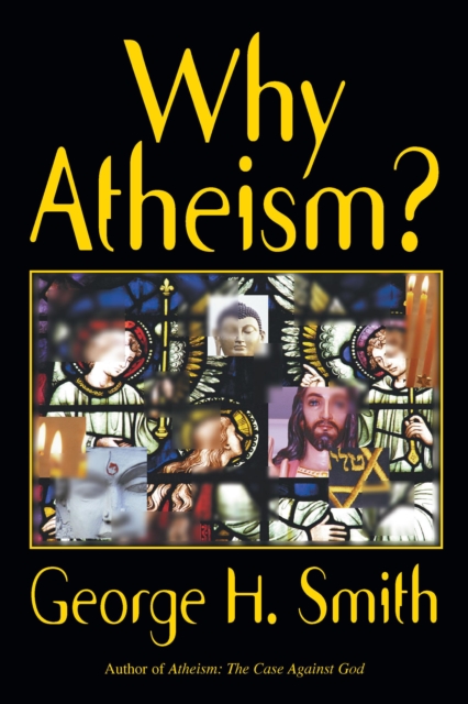 Why Atheism?, Paperback / softback Book