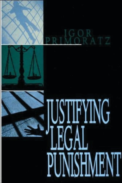 Justifying Legal Punishment, Paperback / softback Book