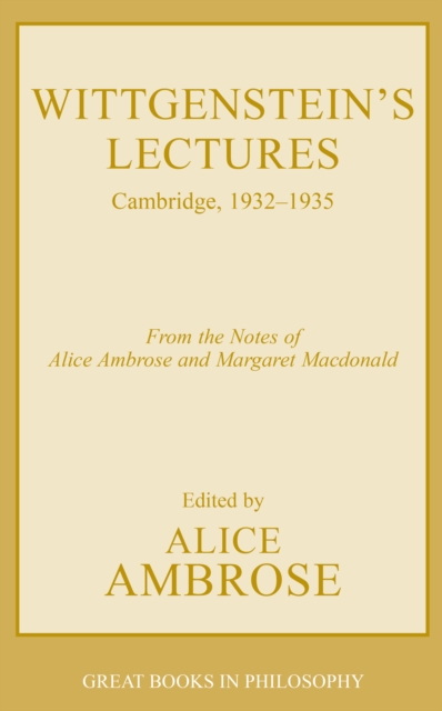 Wittgenstein's Lectures : Cambridge, 1932-1935, Paperback / softback Book