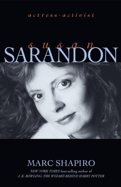 Susan Sarandon : Actress-Activist, Hardback Book
