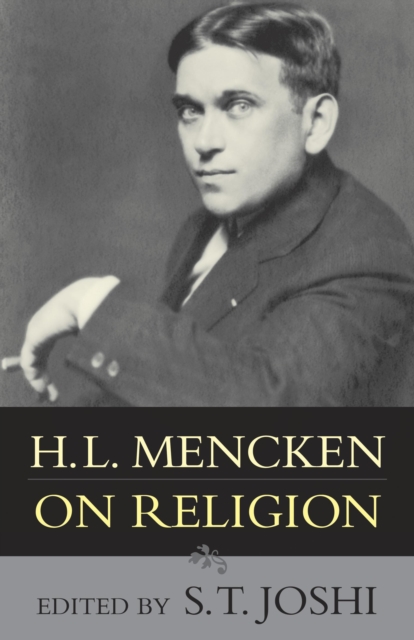 H.L. Mencken on Religion, Hardback Book