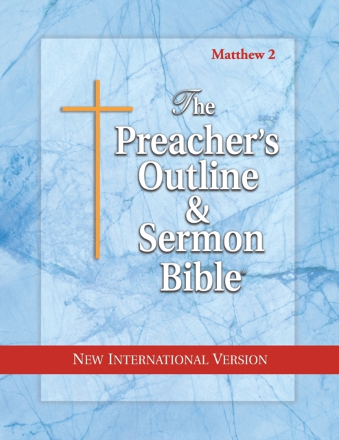 Preacher's Outline & Sermon Bible-NIV-Matthew 2 : Chapters 16-28, Paperback / softback Book