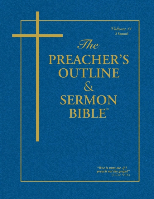 Preacher's Outline & Sermon Bible-KJV-2 Samuel, Paperback / softback Book