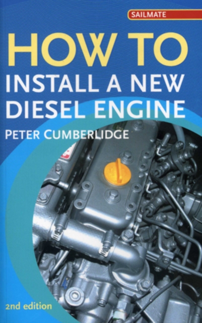 How to Install a New Diesel Engine, Paperback Book