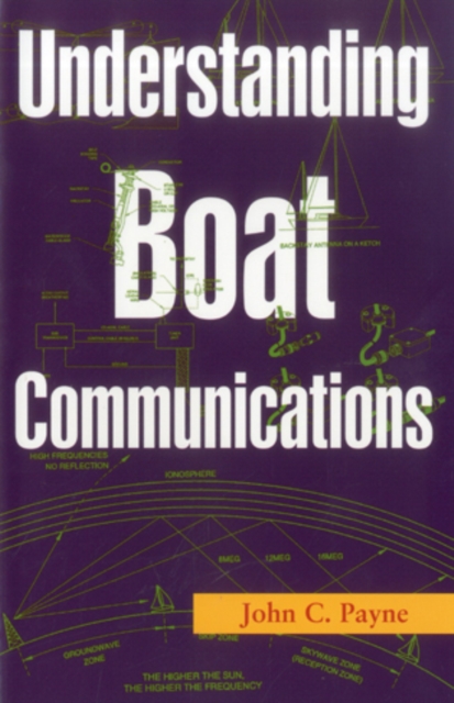 Understanding Boat Communications, Paperback / softback Book