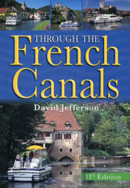Through the French Canals, Paperback Book