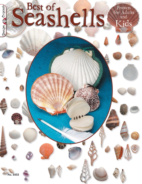 Best Book Of Seashells : Projects For Adults & Kids, Paperback / softback Book