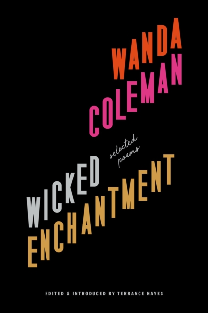 Wicked Enchantment : Selected Poems, EPUB eBook